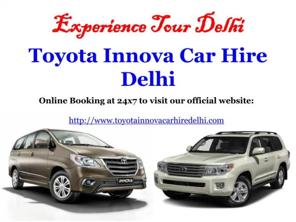 Toyota Innova car hire Delhi, Book online Innova car on Rent
