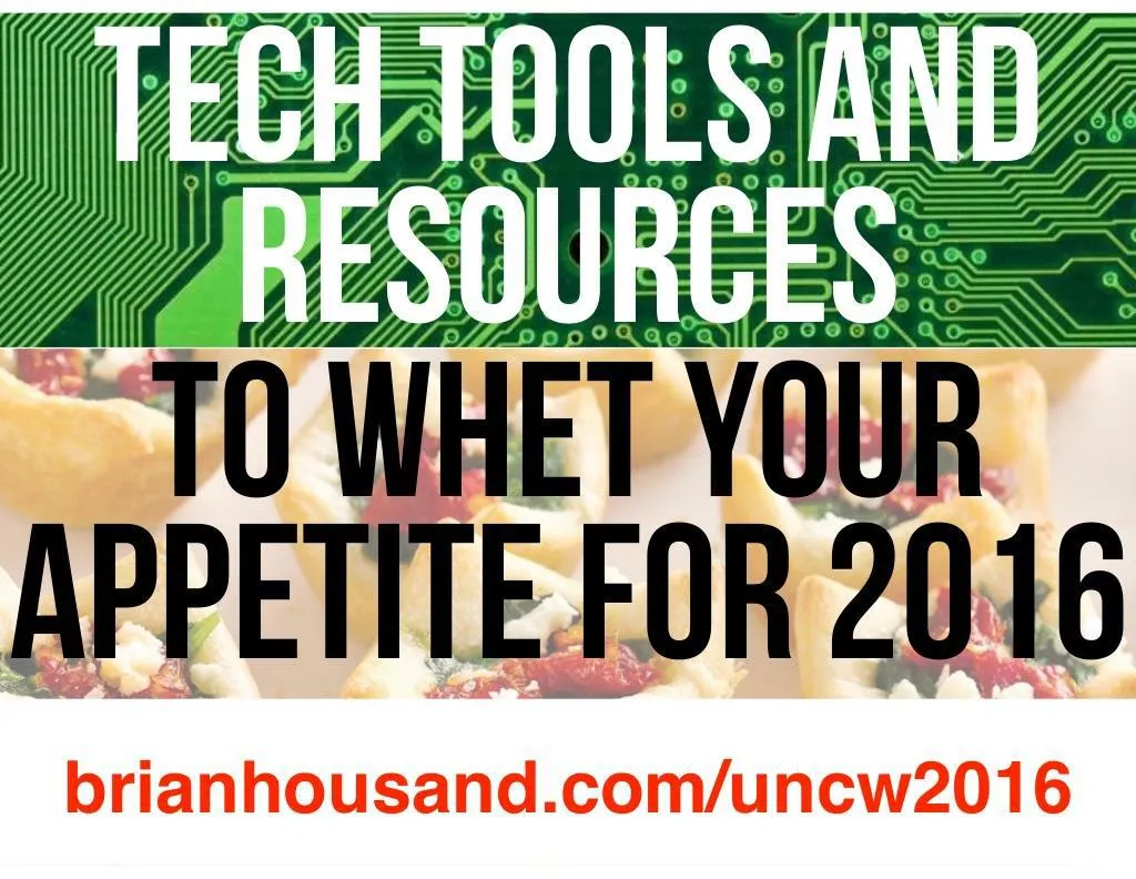 tech tools and resources to whet your appetite