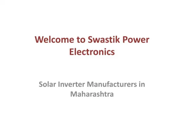 Solar Inverter Manufacturers in Maharashtra | SWASTIK POWER INDIA PVT LTD, THANE