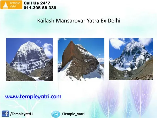 Kailash Mansarovar Yatra Ex Delhi