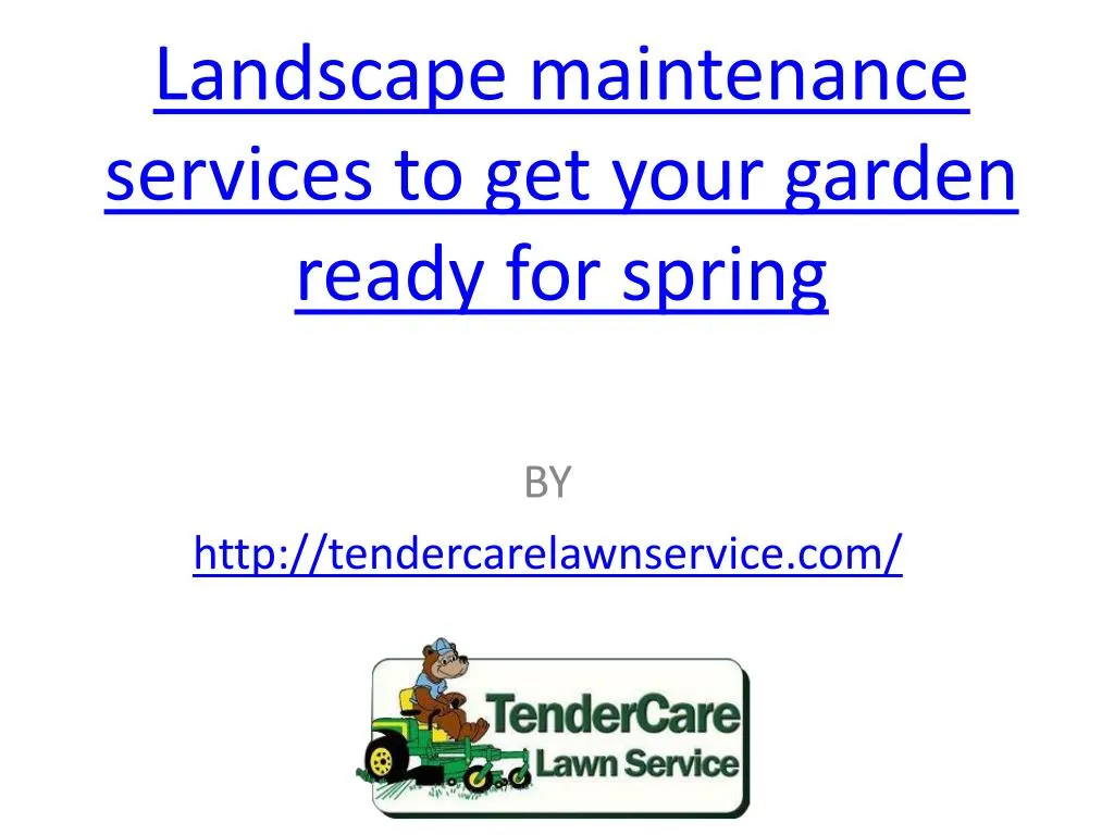 landscape maintenance services to get your garden ready for spring