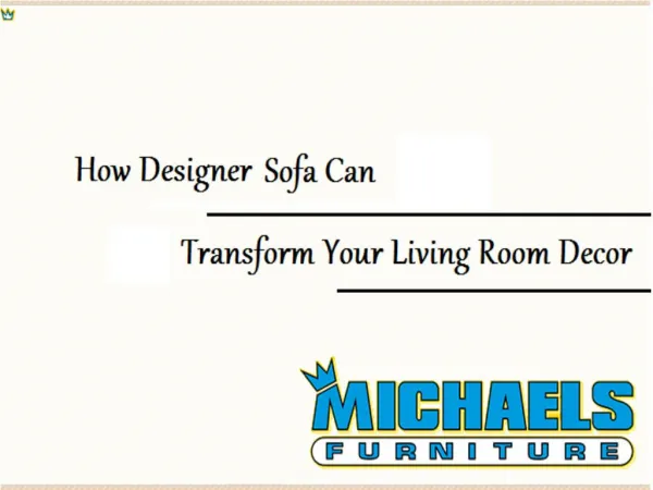 How Designer Sofa Can Transform Your Living Room Decor