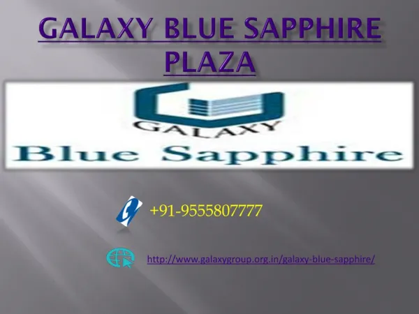 Galaxy Blue Sapphire - A Hub of Business society