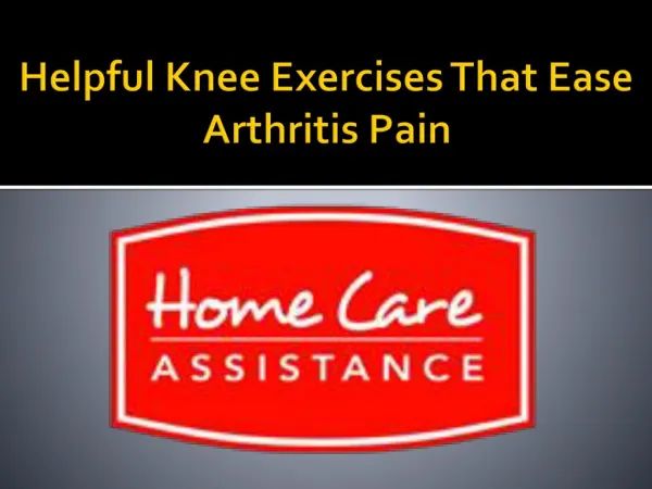 Helpful Knee Exercises That Ease Arthritis Pain