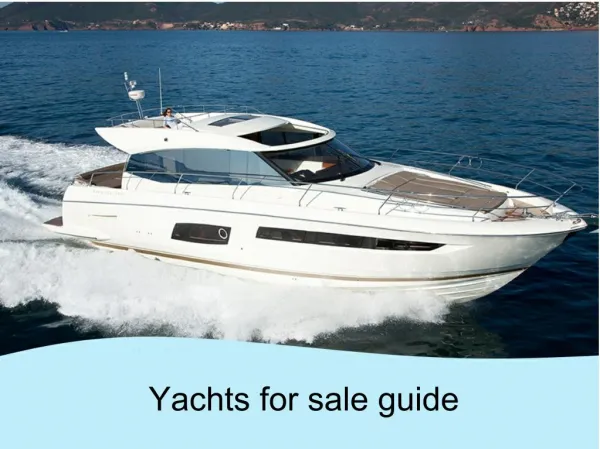 Yachts for sale guide