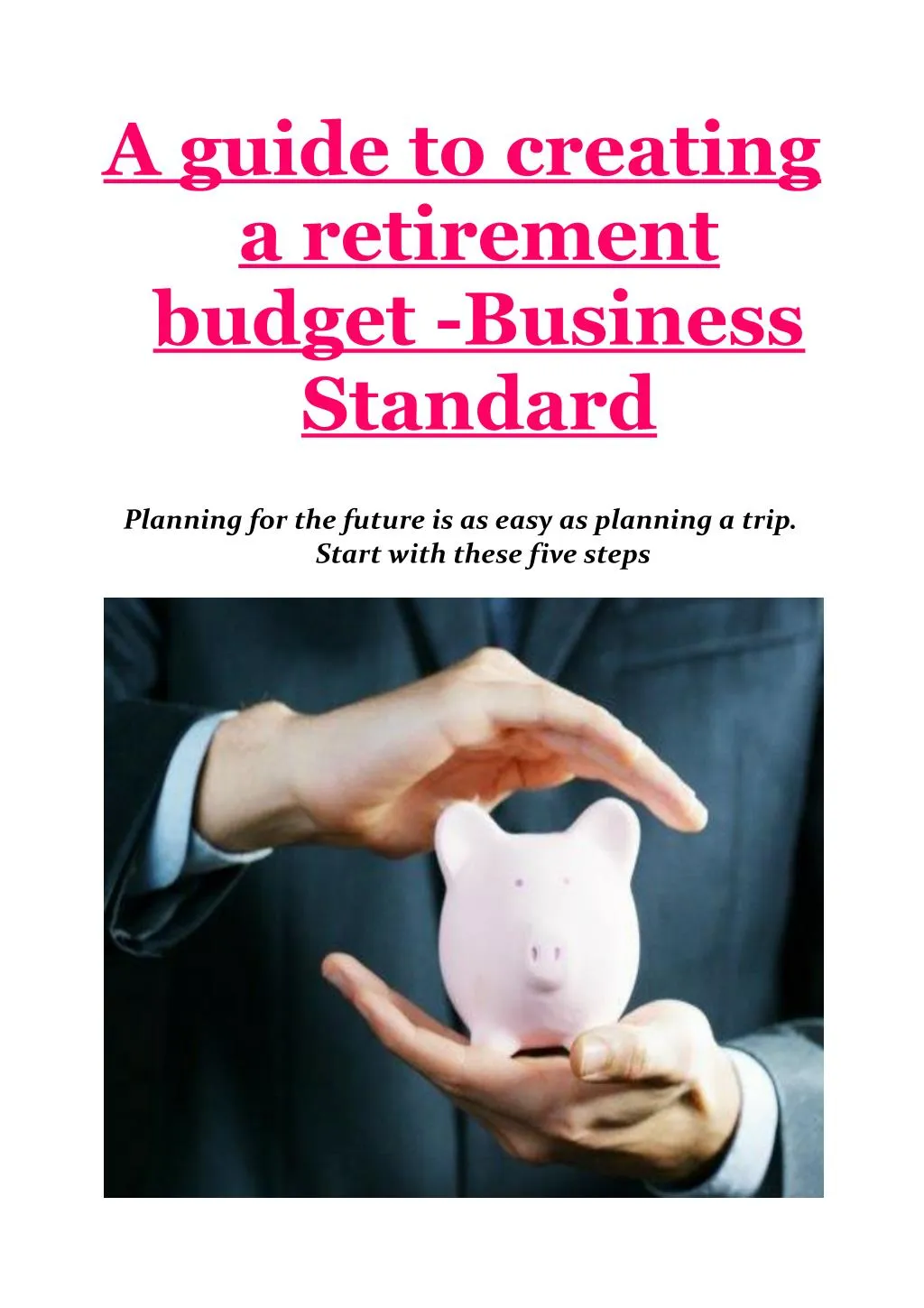 a guide to creating a retirement budget business