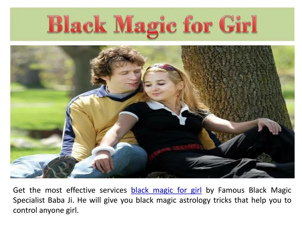 black magic for girl