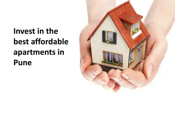 Invest in the best affordable apartments in Pune