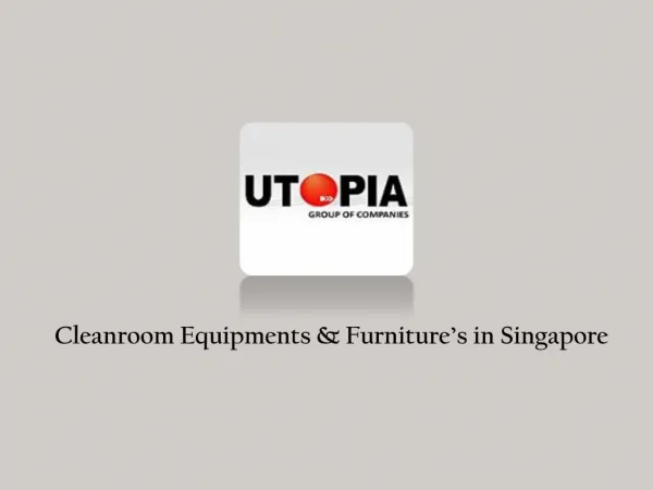 Cleanroom Furnitures in Singapore
