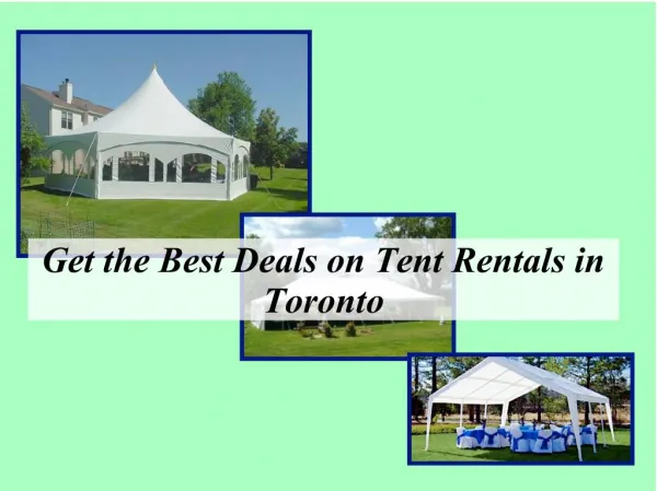 Get the best deals on tent rentals in Toronto