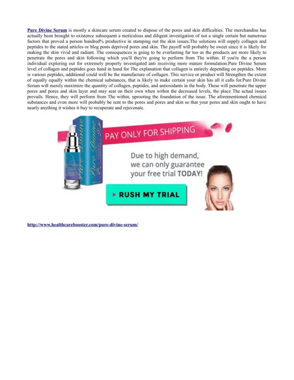 http://www.healthcarebooster.com/pure-divine-serum/