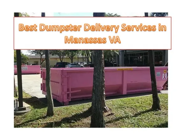 Best Dumpster Delivery Services in Manassas VA