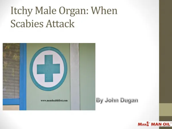 Itchy Male Organ: When Scabies Attack