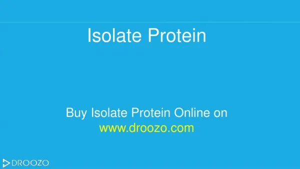 Buy Isolate Protein Powder Supplements Online in India | Droozo.com