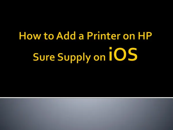 How to Add a Printer on HP Sure Supply on iOS