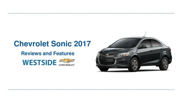 Chevrolet Sonic 2017 Reviews & Features