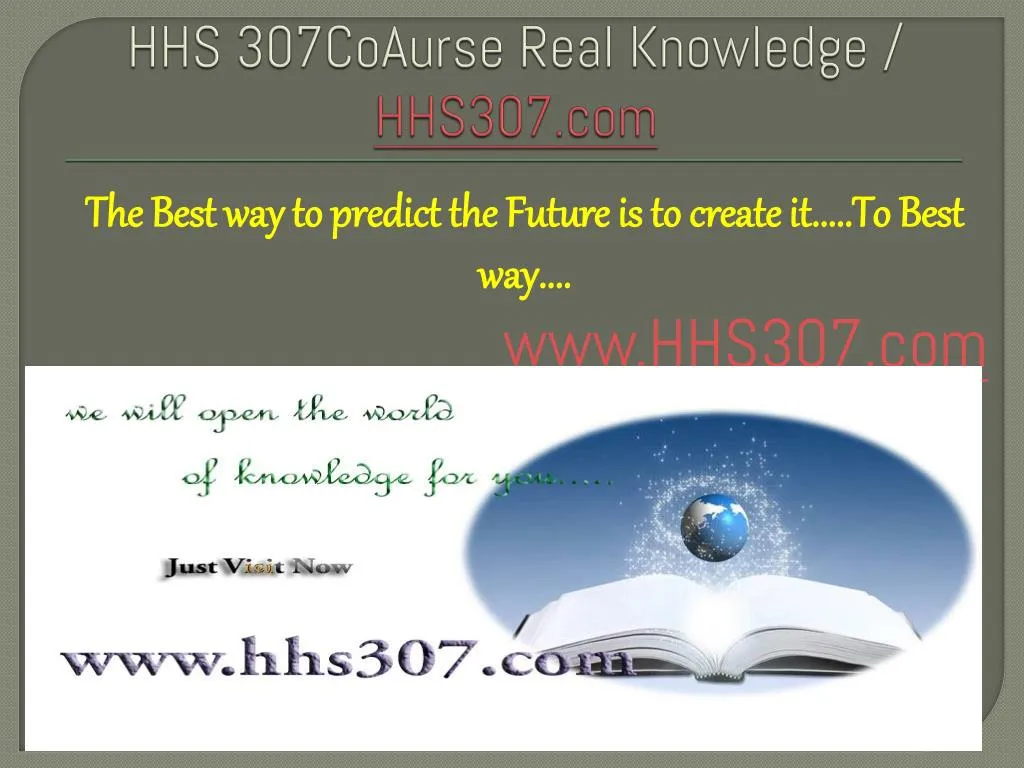 hhs 307coaurse real knowledge hhs307 com