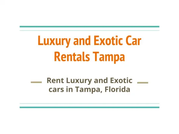 Best Price Luxury Cars for Rentals in Tampa