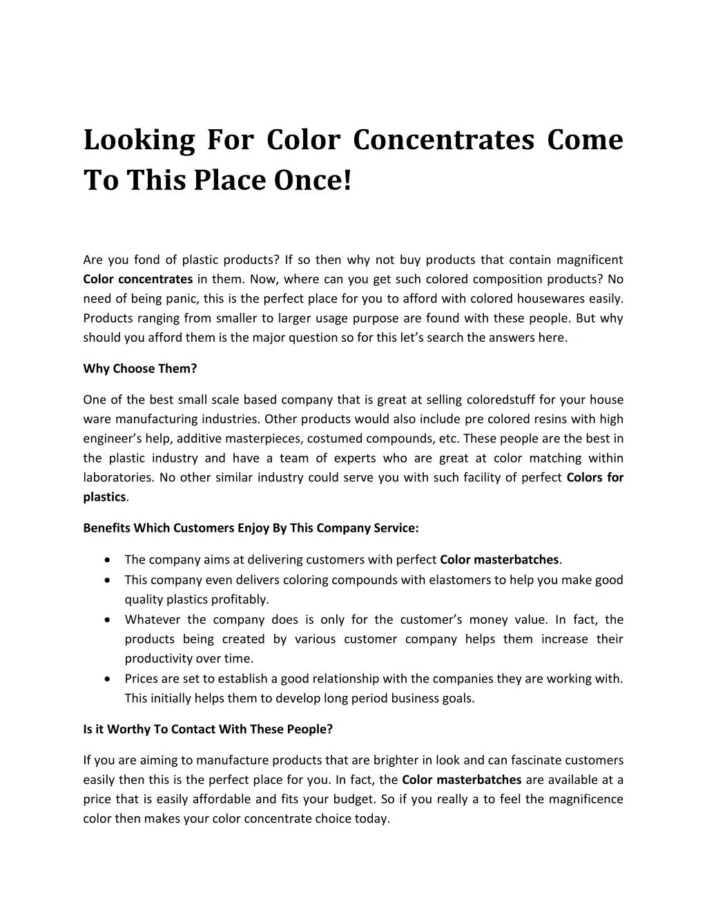 looking for color concentrates come to this place