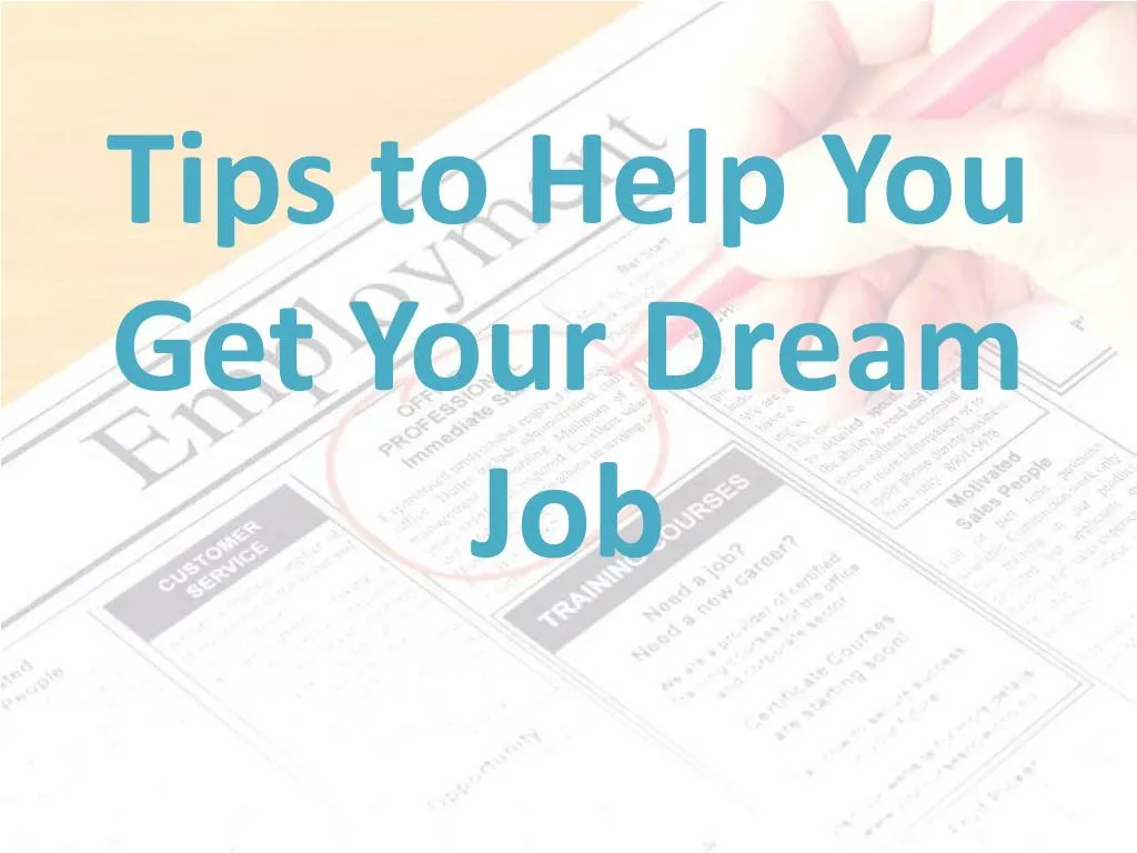 tips to help you get your dream job