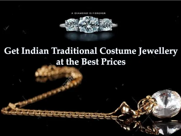 Get Indian Traditional Costume Jewellery at the Best Prices