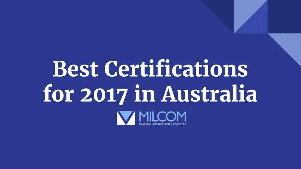 best certifications for 2017 in australia