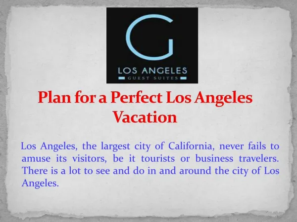 Plan for a Perfect Los Angeles Vacation