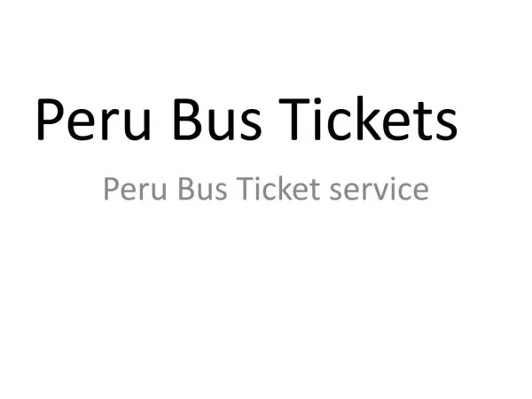 Peru Bus Tickets
