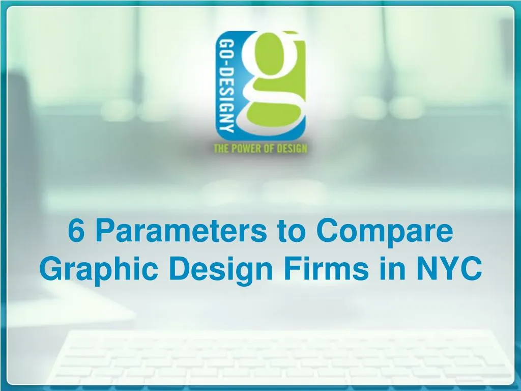 6 parameters to compare graphic design firms