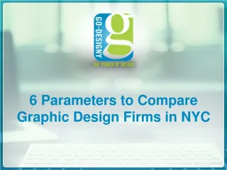 6 Parameters to Compare Graphic Design Firms in NYC - slide 1