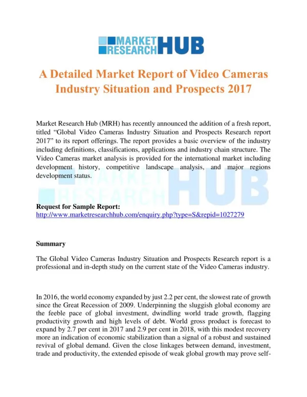 A Detailed Market Report of Video Cameras Industry Situation and Prospects 2017