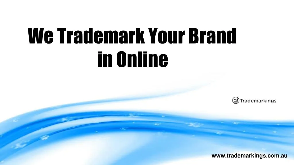 we trademark your brand in online