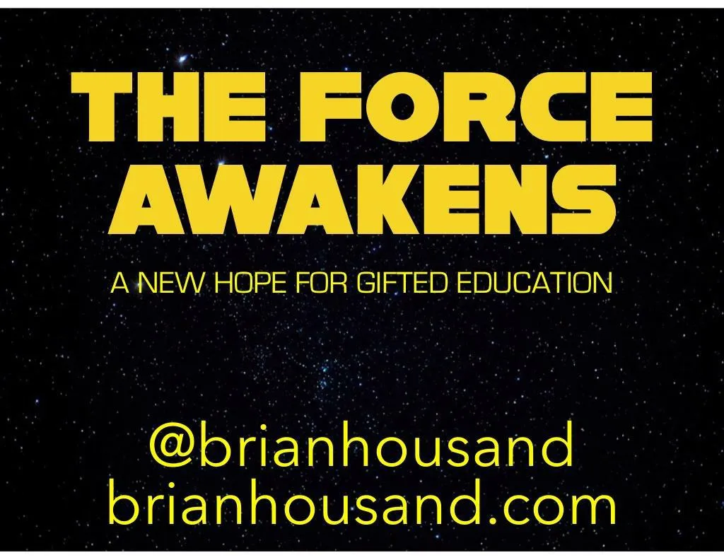 the force awakens a new hope for gifted education