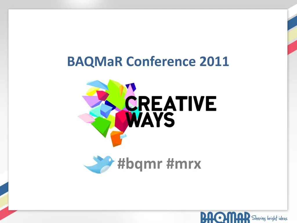 baqmar conference 2011 bqmr mrx