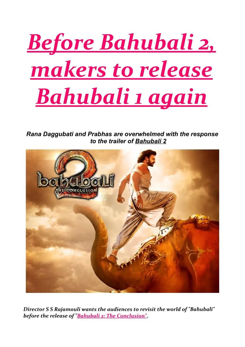 before makers to release bahubali 1 again