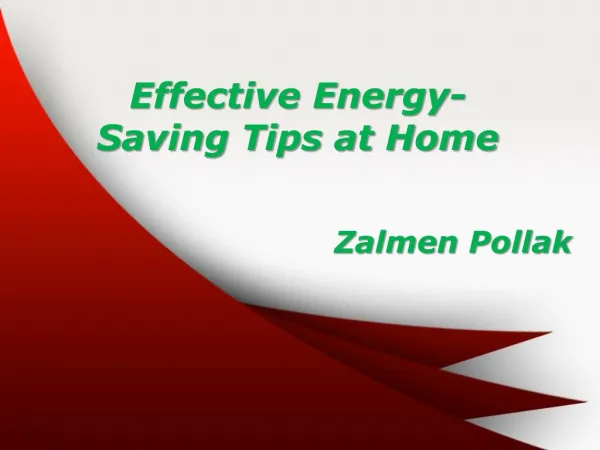 Effective Energy-Saving Tips at Home by Zalmen Pollak