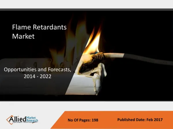 Flame Retardants Market size, share | Industry Analysis to 2022