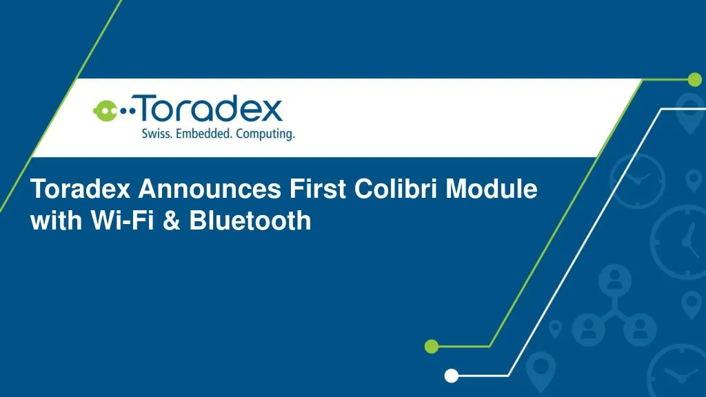 toradex announces first colibri module with wi fi bluetooth