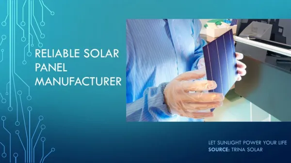 Reliable Solar Panel Manufacturer - Trinasolar
