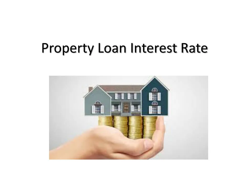 property loan interest rate