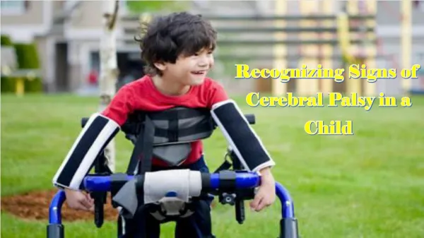 Recognizing Signs of Cerebral Palsy in a Child