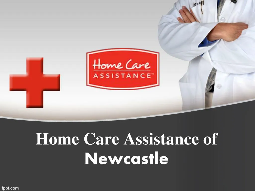 home care assistance of newcastle
