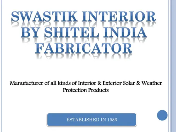 Swastik Interior By Shitel INDIA Fabricator