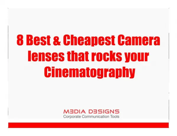 8 Best & Cheapest Camera Lenses That Rocks Your Cinematography