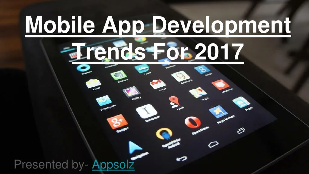 mobile app development trends for 2017