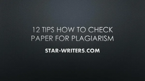 Check Paper For Plagiarism