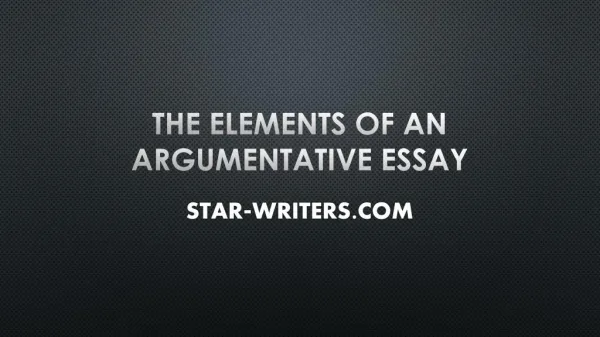 The Elements Of An Argumentative Essay