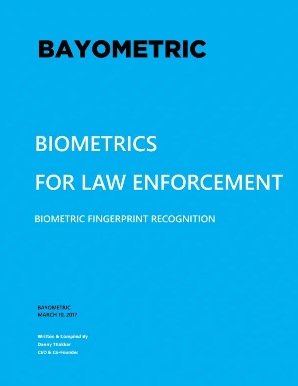Law Enforcement Biometric Solution