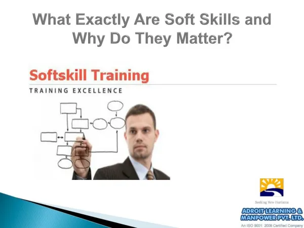 What Exactly Are Soft Skills and Why Do They Matter?