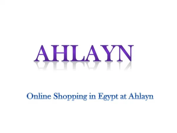 Online Shopping in Egypt at Ahlayn